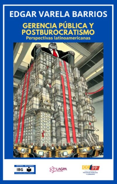 Gerencia Publica y Postburocratismo